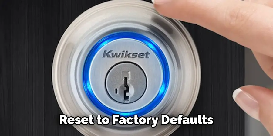 Reset to Factory Defaults