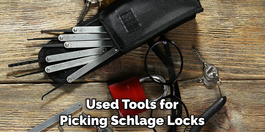 Used Tools for Picking Schlage Locks