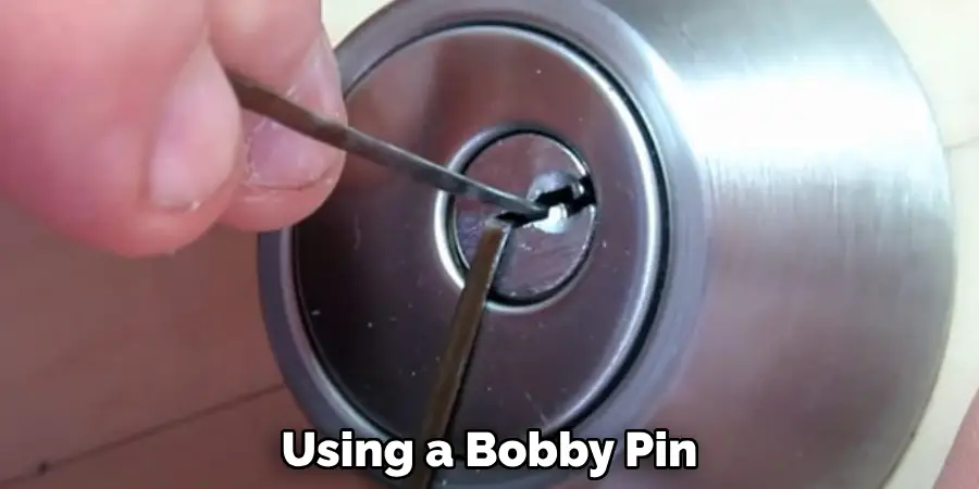 Using a Bobby Pin