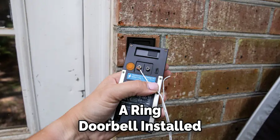 A Ring Doorbell Installed