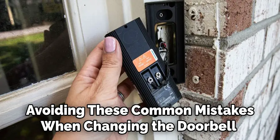 Avoiding These Common Mistakes When Changing the Doorbell 