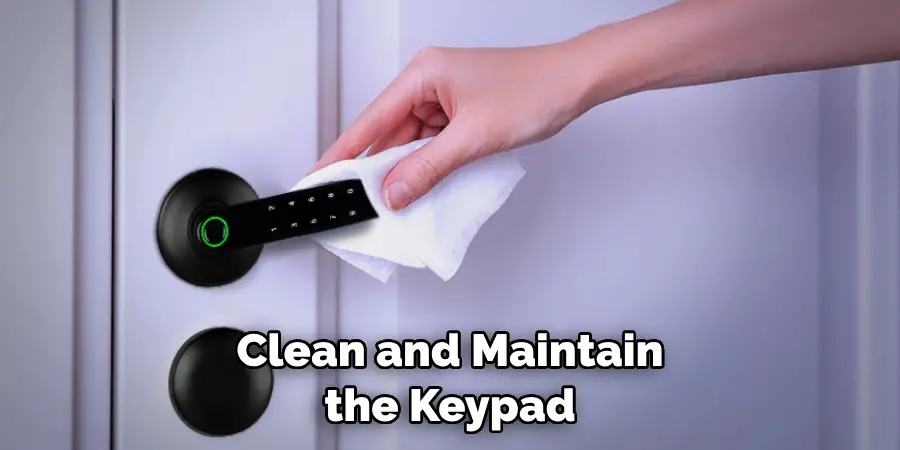 Clean and Maintain the Keypad