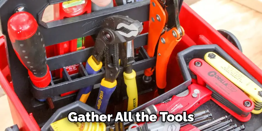 Gather All the Tools