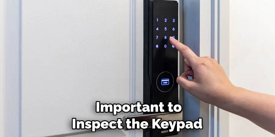 Important to Inspect the Keypad