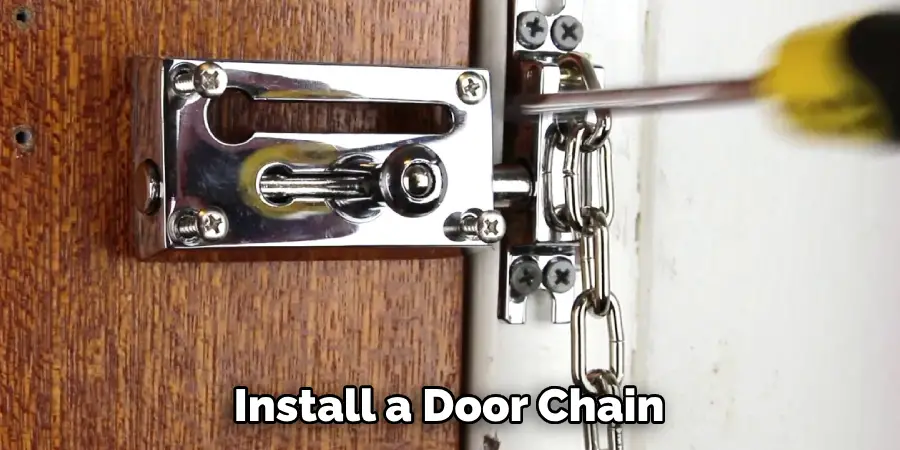 Install a Door Chain