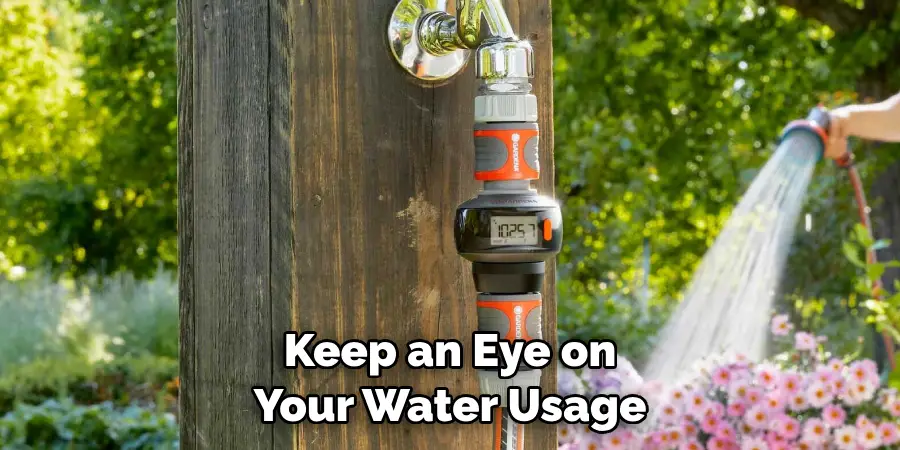 Keep an Eye on Your Water Usage