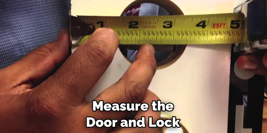 Measure the Door and Lock
