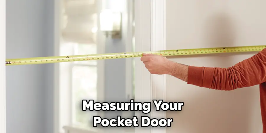 Measuring Your Pocket Door