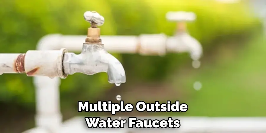 Multiple Outside Water Faucets