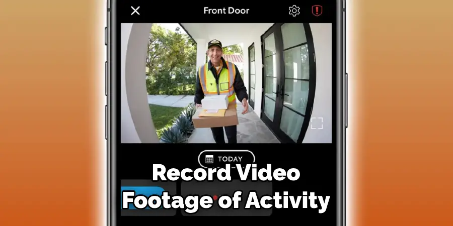 Record Video Footage of Activity