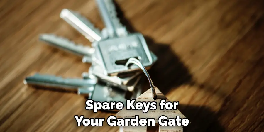 Spare Keys for Your Garden Gate