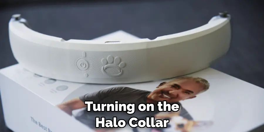 Turning on the Halo Collar