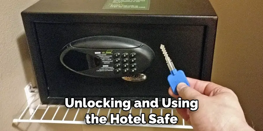 Unlocking and Using the Hotel Safe
