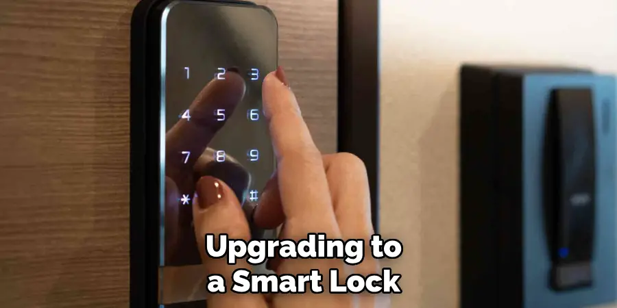 Upgrading to a Smart Lock