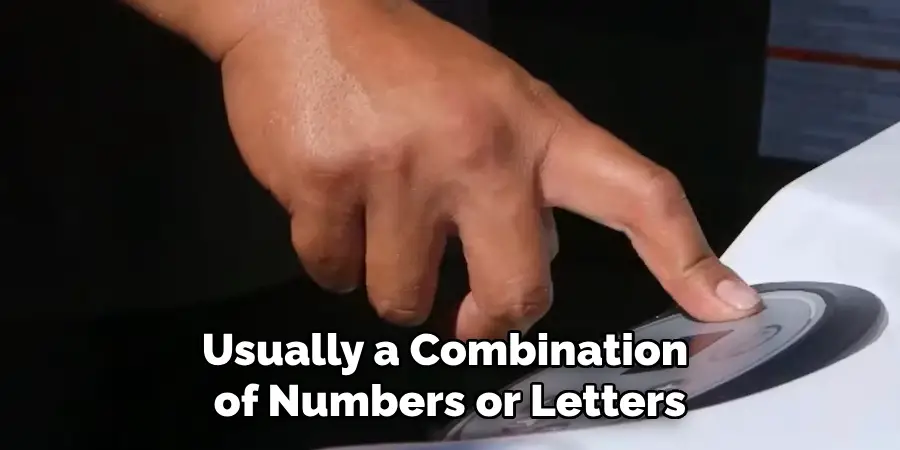 Usually a Combination of Numbers or Letters