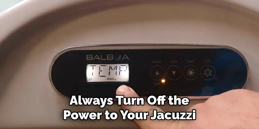  Always Turn Off the Power to Your Jacuzzi