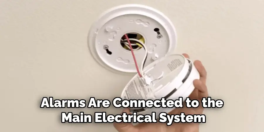 Alarms Are Connected to the Main Electrical System