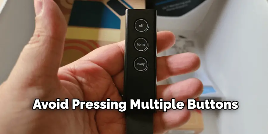 Avoid Pressing Multiple Buttons