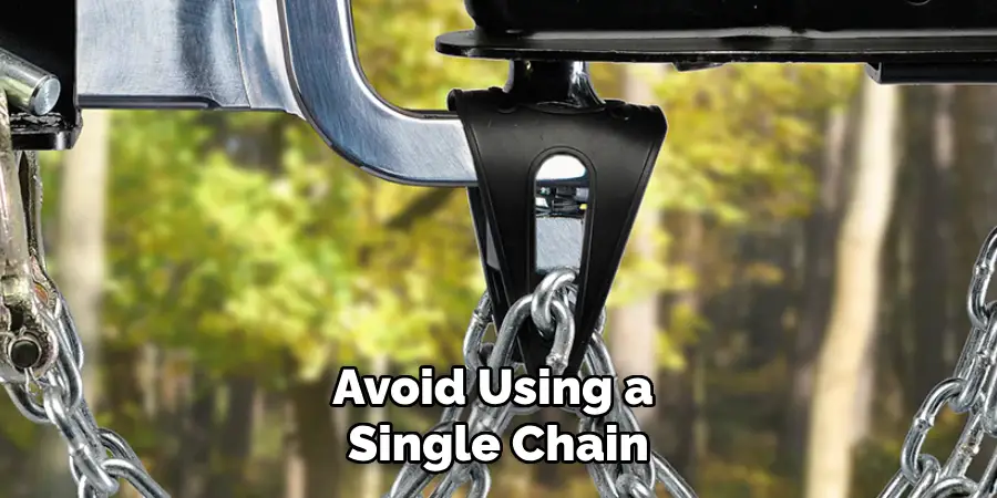 Avoid Using a Single Chain