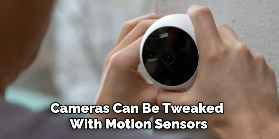 Cameras Can Be Tweaked With Motion Sensors