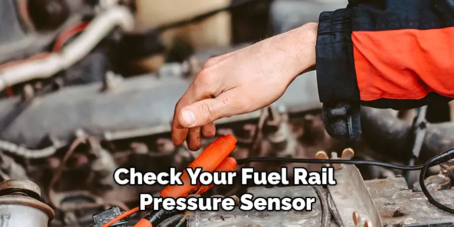 Check Your Fuel Rail Pressure Sensor