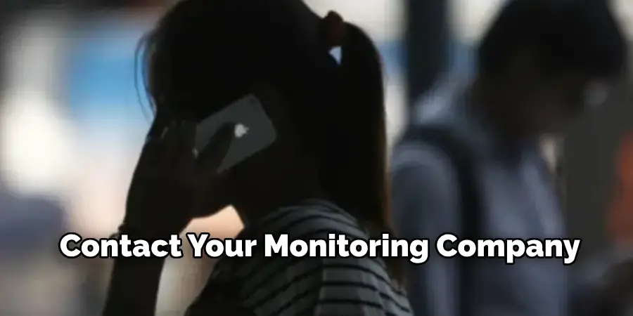 Contact Your Monitoring Company