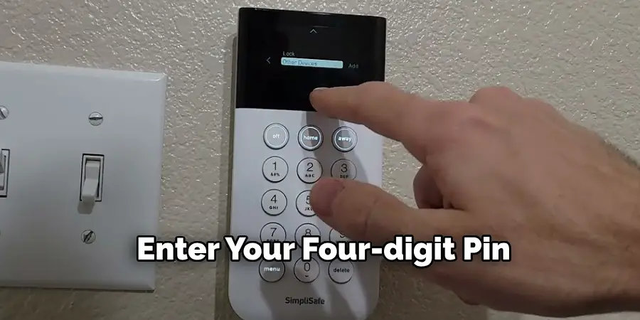 Enter Your Four-digit Pin