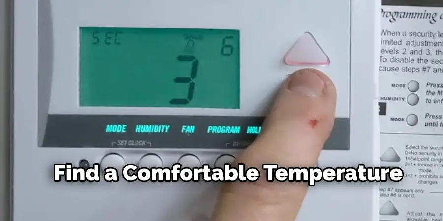 Find a Comfortable Temperature 