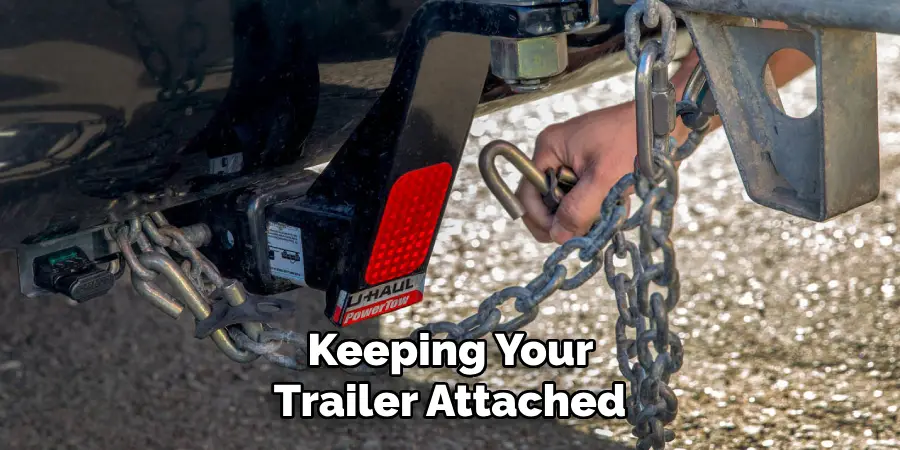 Keeping Your Trailer Attached