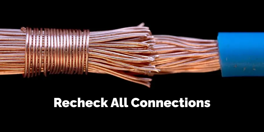 Recheck All Connections