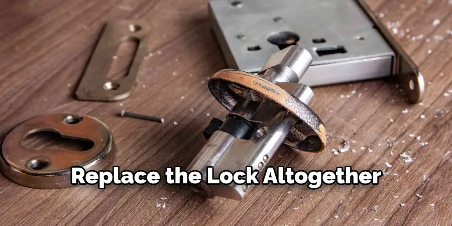 Replace the Lock Altogether