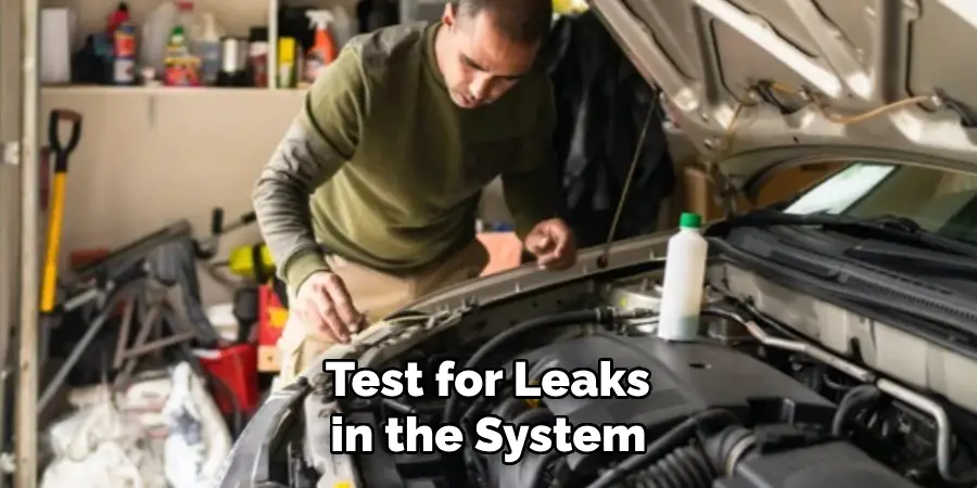 Test for Leaks in the System