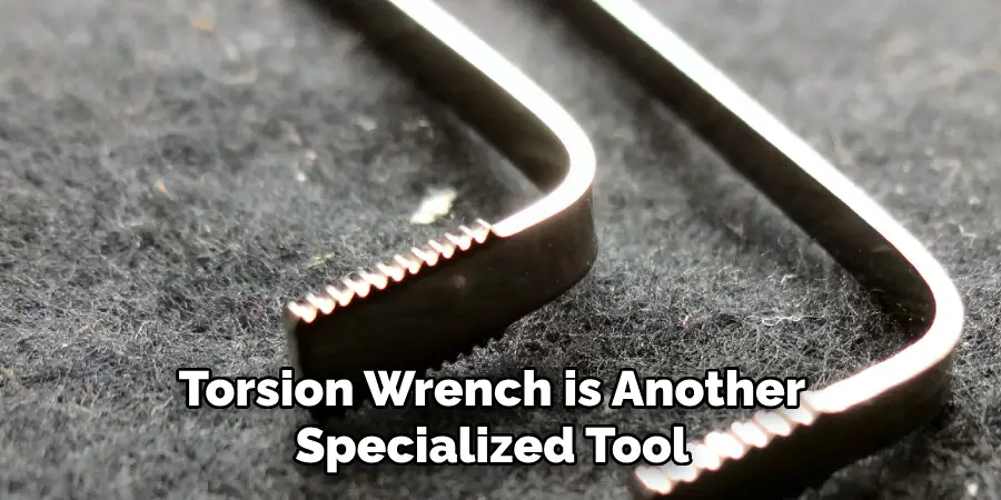 Torsion Wrench is Another Specialized Tool 