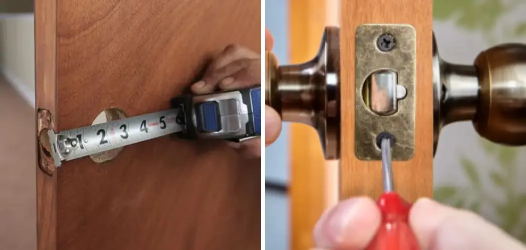 How to Measure Latch Backset