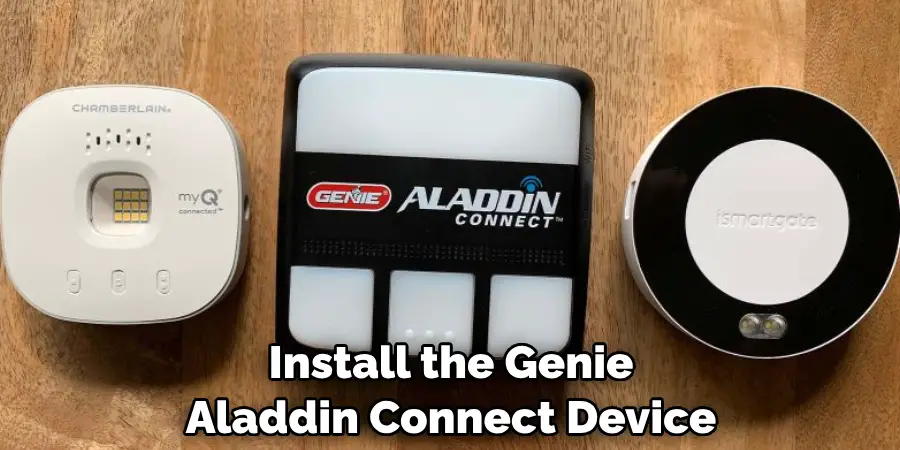 Install the Genie Aladdin Connect Device