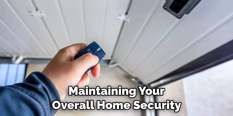 Maintaining Your Overall Home Security