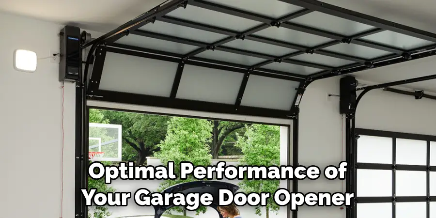 Optimal Performance of Your Garage Door Opener