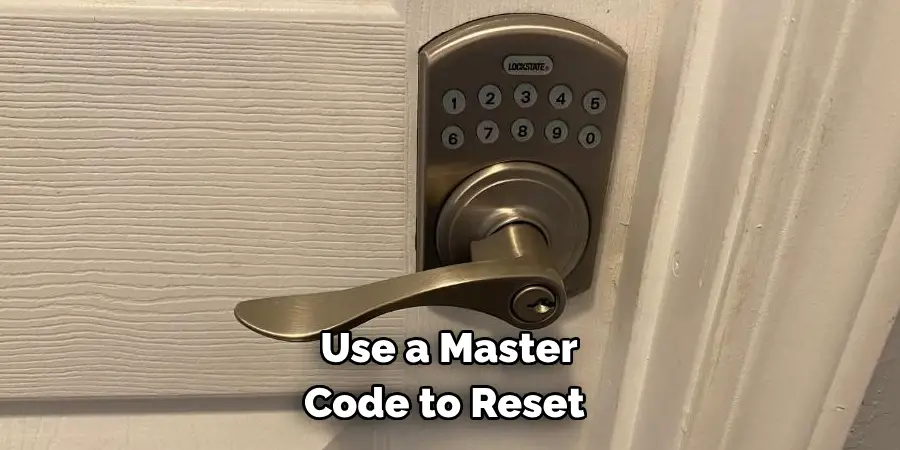 Use a Master Code to Reset 
