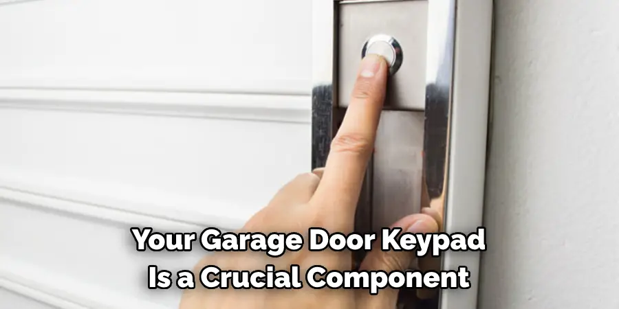 Your Garage Door Keypad Is a Crucial Component
