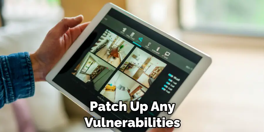 Patch Up Any Vulnerabilities