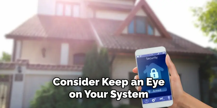 Consider Keep an Eye on Your System
