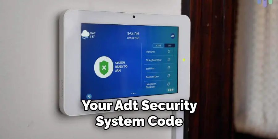 Your Adt Security System Code