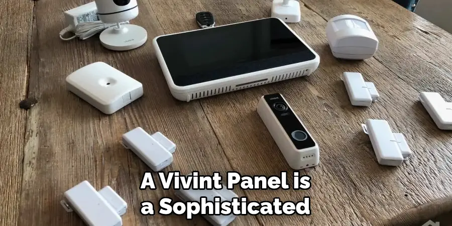 A Vivint Panel is a Sophisticated