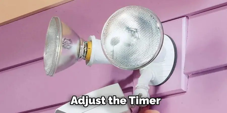 Adjust the Timer