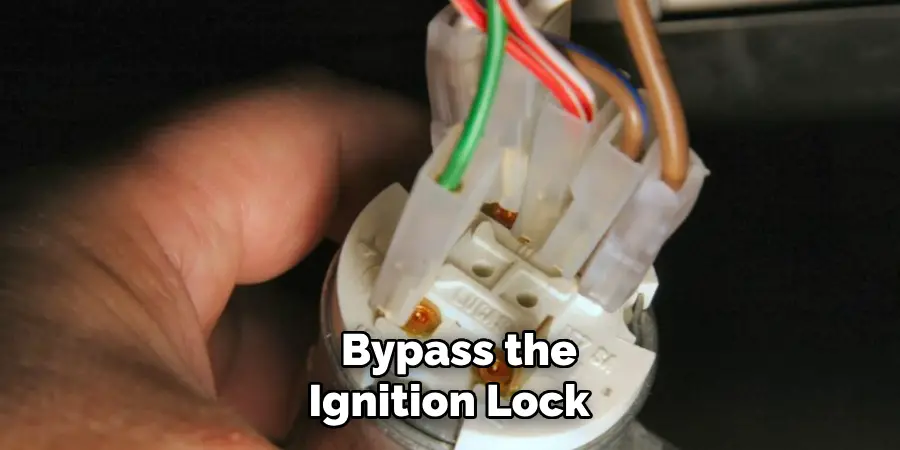 Bypass the Ignition Lock