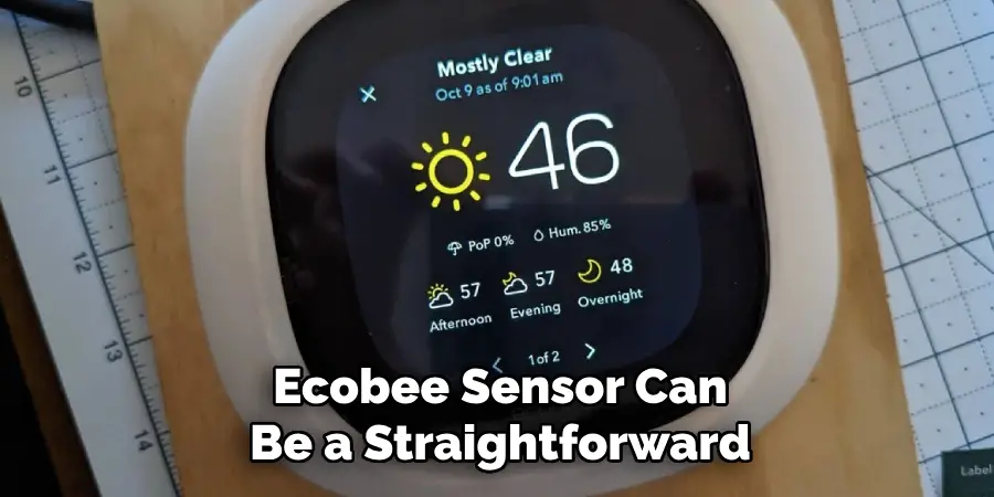 Ecobee Sensor Can Be a Straightforward