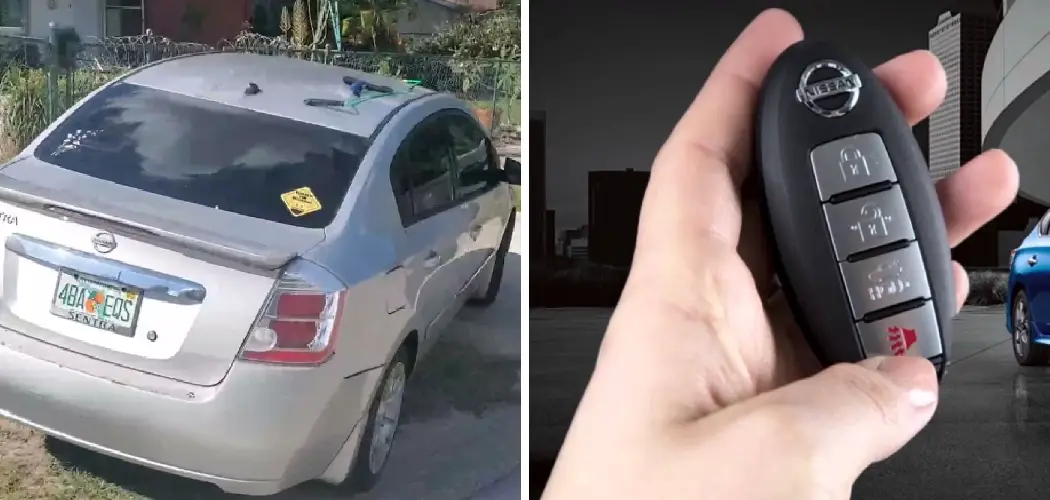How to Unlock Nissan Sentra With Keys Inside