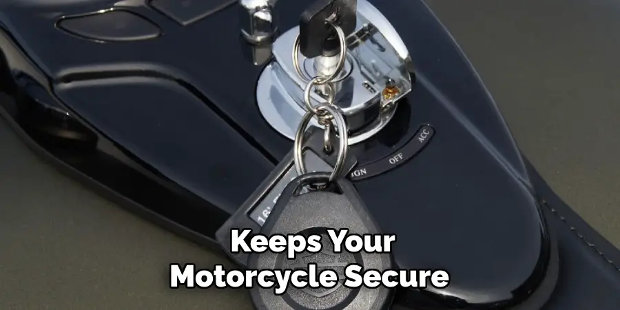Keeps Your Motorcycle Secure