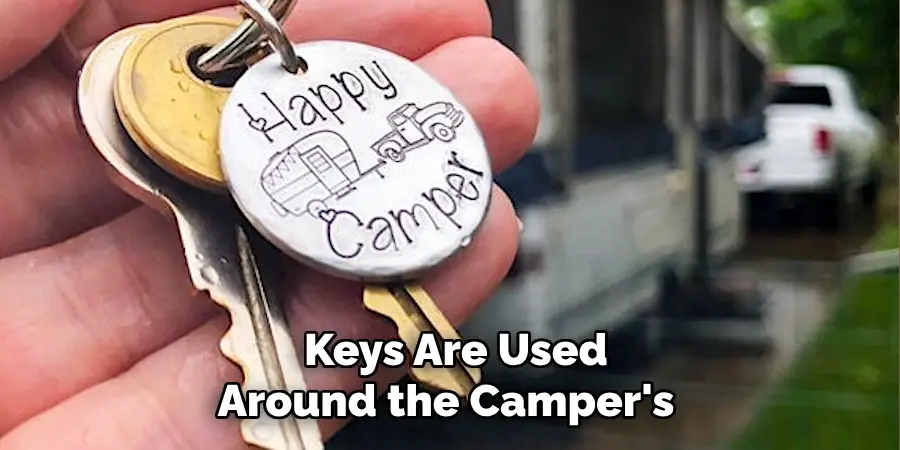 Keys Are Used Around the Camper's