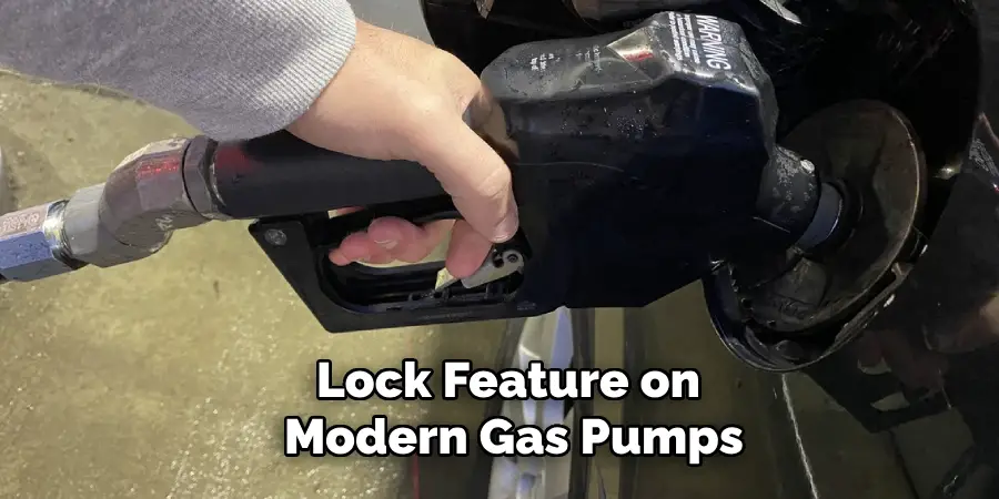 lock feature on modern gas pumps